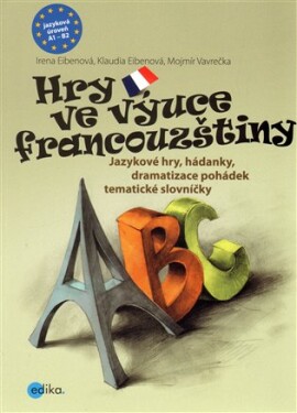 Hry ve výuce francouzštiny