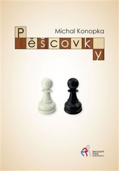 Pěšcovky - Michal Konopka