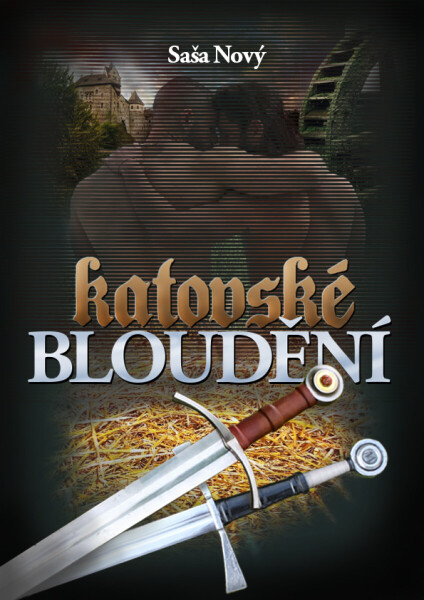 Katovské bloudění - Saša Nový