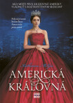 Americká kráľovná - Katharine McGee