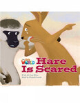 Our World Level 2 Reader: Hare is Scared - Emende Elizabeth