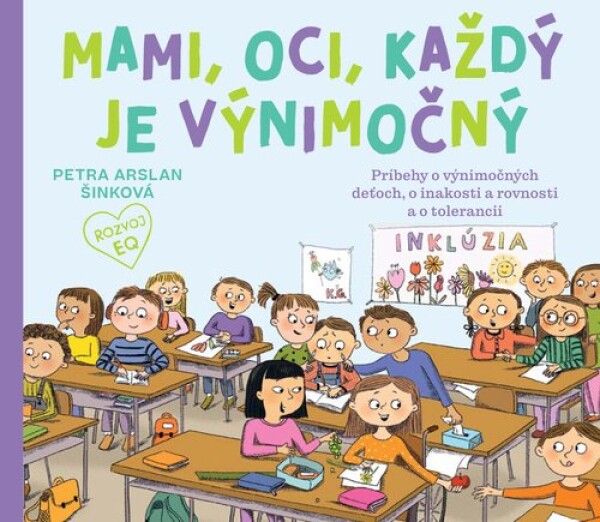 Mami, oci, každý je výnimočný - Petra Arslan Šinková