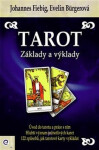 Tarot - Základy a výklady - Evelin Bürger