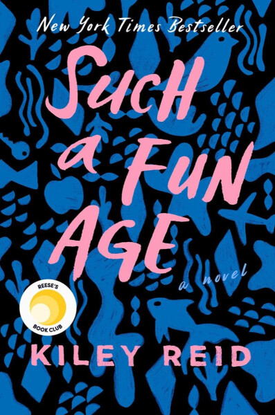 Such Fun Age Kiley Reid