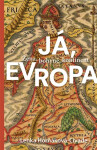 Já, Evropa - Lenka Horňáková-Civade