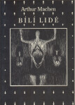 Bílí lidé - Arthur Machen