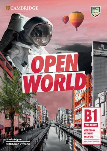 Open World Preliminary Workbook without Answers with Audio Download - Sheila Dignen