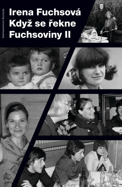 Když se řekne Fuchsoviny II - Irena Fuchsová