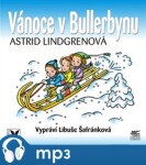 Vánoce v Bullerbynu, mp3 - Astrid Lindgrenová