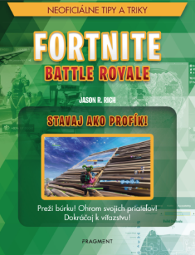 Fortnite Battle Royale: Stavaj ako profík! - Jason R. Rich - e-kniha