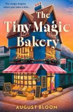 Tiny Magic Bakery - August Bloom