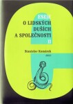 Eseje o lidských duších a společnosti II - Stanislav Komárek