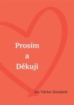 Prosím a Děkuji