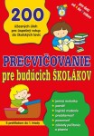 Precvičovanie pre budúcich školákov