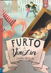 Letture Graduate ELI Giovani 2/A2: Furto a Venezia + Downloadable Multimedia - Chiara Michelon