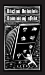 Dominový efekt - Václav Vokolek