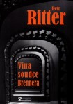 Vina soudce Brennera Petr Ritter