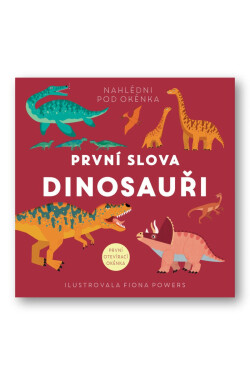 První slova Dinosauři - Fiona Powers
