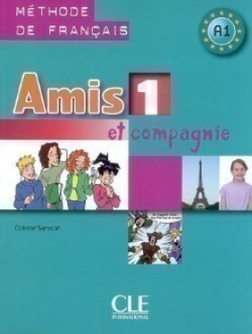 Amis et compagnie Livre de l´éleve