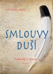 Smlouvy duší - Dohody v lásce I. - Leila Eleisa Ayach