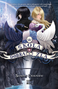 Škola dobra a zla - Soman Chainani