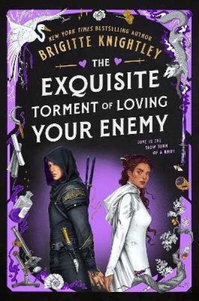 Exquisite Torment of Loving Your Enemy