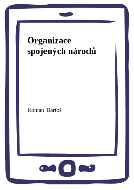 Organizace spojených národů - Roman Bartoš