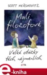 Malí filozofové