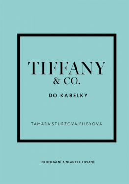 Tiffany Co. do kabelky - Tamara Sturzová-Filbyová