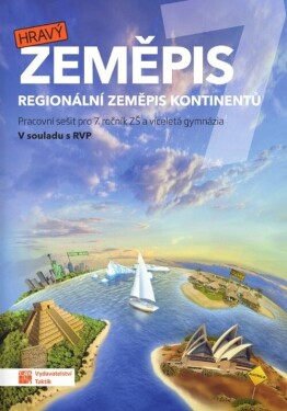 Hravý zeměpis 7 - pracovní sešit RVP - Petr Šimon