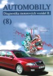 Automobily 8 - Diagnostika motorových vozidel II, 2. vydání - Jiří Čupera
