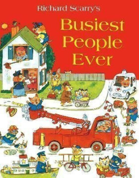 Busiest People Ever - Richard Scarry