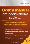 Účetní manuál pro podnikatelské subjekty - 2. vydání - Vladimír Hruška