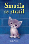 Šmudla se ztratil Holly Webb
