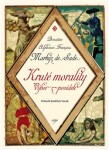 Kruté morality Donatien de Sade