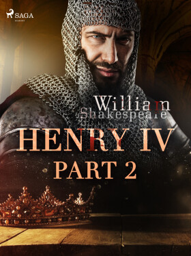 Henry IV, Part 2 - William Shakespeare