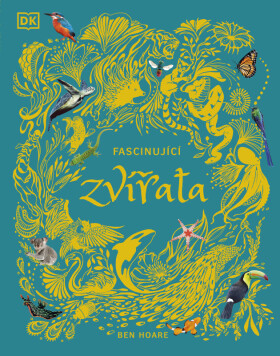 Fascinující zvířata (poškozená) - Ben Hoare