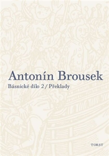 Básnické dílo Antonín Brousek