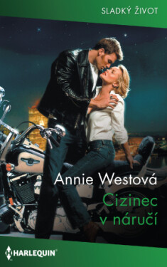 Cizinec v náručí - Annie Westová - e-kniha