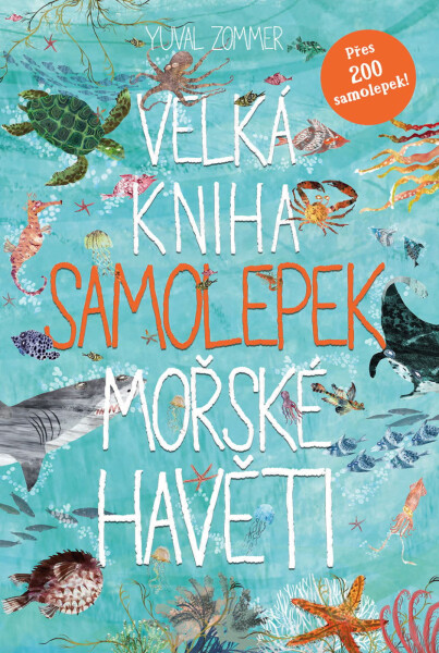 Velká kniha samolepek mořské havěti