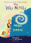 Víly Nevíly: Medzi svetmi - Thorpe Kiki