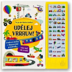 Udělej VRRRUM! Zvuková kniha s dopravními prostředky - Kolektiv