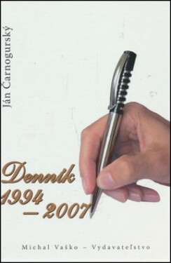Denník 1994 2007 Ján Čarnogurský