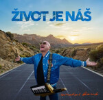 Život je náš - CD - Michal David