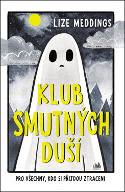 Kniha: Klub smutných duší od Meddings Lizze