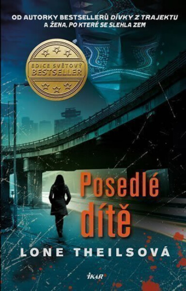 Posedlé dítě - Lone Theils