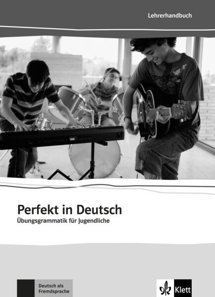 Perfekt in Deutsch - Lehrerhandbuch