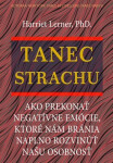 Tanec strachu - Harriet Lerner