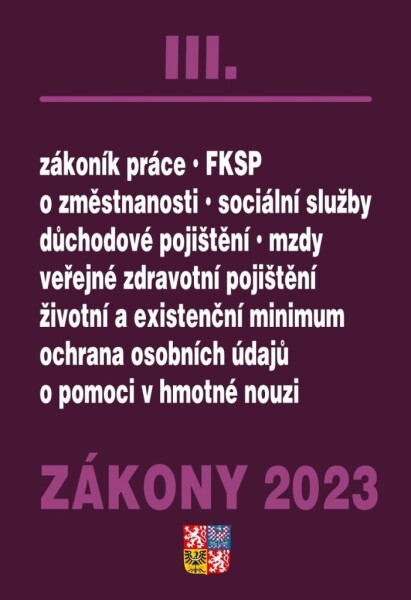 Zákony Zákoník práce, Pojištění, Sociální služby