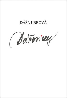 Dášoviny - Dáša Ubrová